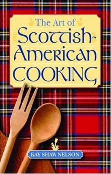 Hardcover The Art of Scottish-American Cooking Book