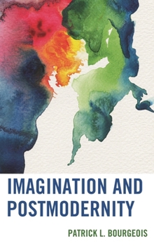 Paperback Imagination and Postmodernity Book