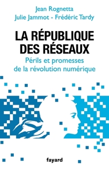 Paperback La République des réseaux [French] Book