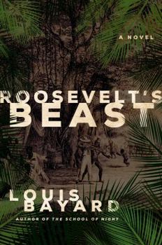 Hardcover Roosevelt's Beast Book