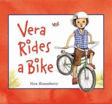 Hardcover Vera Rides a Bike Book