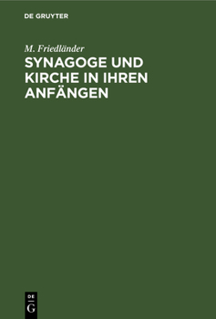 Hardcover Synagoge Und Kirche in Ihren Anfängen [German] Book