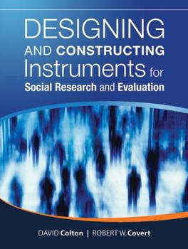 Paperback Designing and Constructing Instruments for Social Research and Evaluation Book