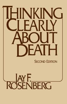 Paperback Thinking Clearly about Death Book