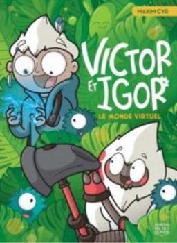 Paperback Victor Et Igor 004 -Le Monde Virtuel Book