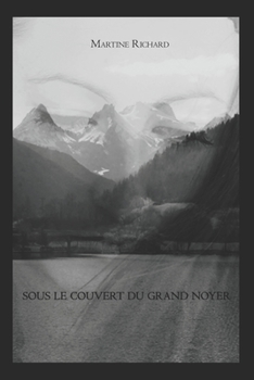 Paperback Sous le couvert du grand noyer [French] Book