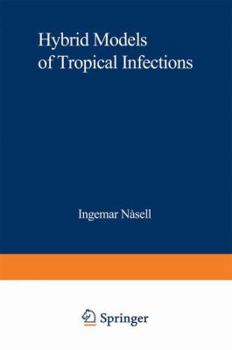 Paperback Hybrid Models of Tropical Infections Book