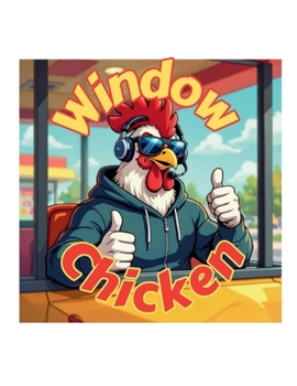 Paperback Window Chicken Book