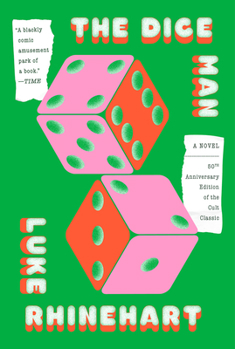 The Dice Man - Book #1 of the Dice Man