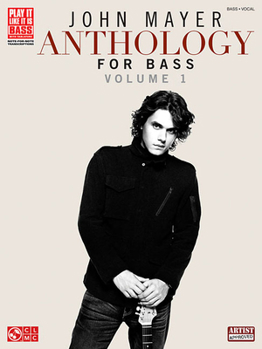 Paperback John Mayer Anthology for Bass, Volume 1 Book