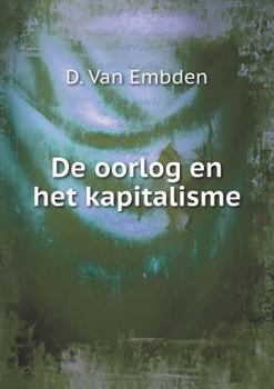 Paperback De oorlog en het kapitalisme [Dutch] Book
