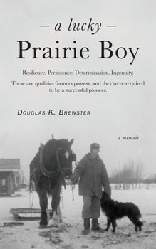 Paperback A Lucky Prairie Boy Book