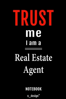 Notebook for Real Estate Agents / Real Estate Agent: awesome handy Note Book [120 blank lined ruled pages]