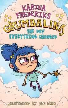 Book 2: Grumbalina And The Cardboard Wand - Book #2 of the Grumbalina Book