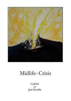 Paperback Midlife Crisis / Und pl?tzlich sagst du: Es ist aus! [German] Book