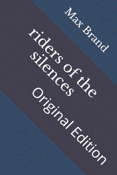 Paperback riders of the silences: Original Edition Book