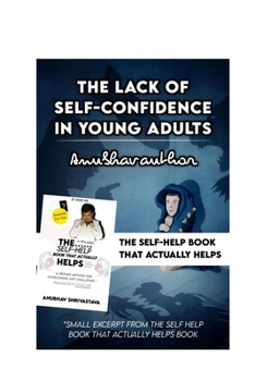 The Lack Of Self-Confidence In Young Adults