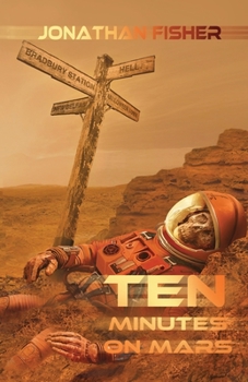 Paperback Ten Minutes On Mars Book