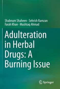 Paperback Adulteration in Herbal Drugs: A Burning Issue Book