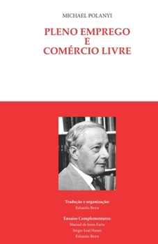 Paperback Pleno emprego e comércio livre [Portuguese] Book