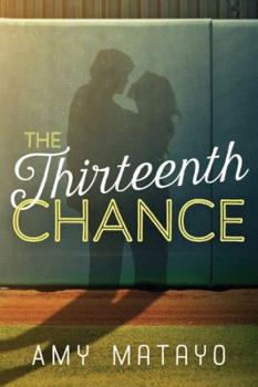 Paperback The Thirteenth Chance Book