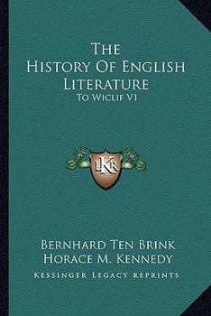 Paperback The History Of English Literature: To Wiclif V1 Book