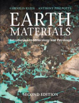 Hardcover Earth Materials 2nd Edition: Introduction to Mineralogy and Petrology Book
