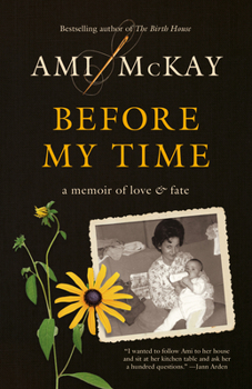Paperback Before My Time: A Memoir of Love and Fate Book