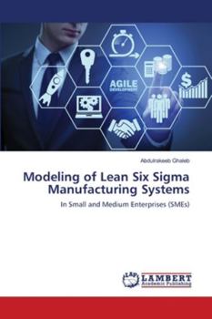 Paperback Modeling of Lean Six Sigma Manufacturing Systems Book