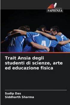 Paperback Trait Ansia degli studenti di scienze, arte ed educazione fisica [Italian] Book