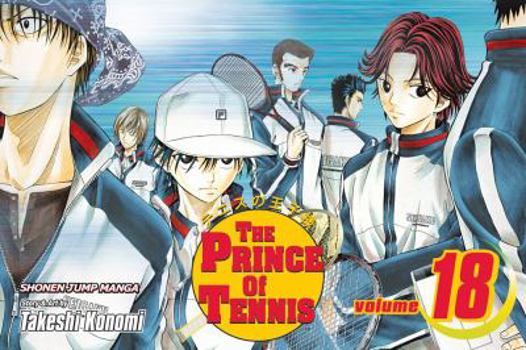 Paperback The Prince of Tennis, Vol. 18 Book