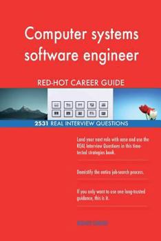 Paperback Computer systems software engineer RED-HOT Career; 2531 REAL Interview Questions Book