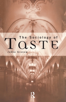 Paperback The Sociology Of Taste Book