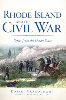 Paperback Rhode Island and the Civil War:: Voices from the Ocean State Book
