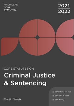 Paperback Core Statutes on Criminal Justice & Sentencing 2021-22 Book