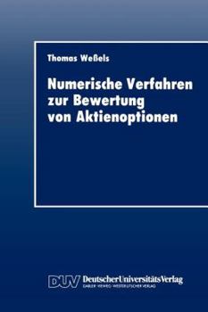 Paperback Numerische Verfahren Zur Bewertung Von Aktienoptionen [German] Book