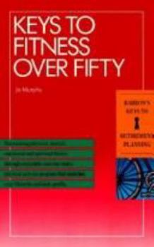 Paperback Keys to Fitness Over 50 Book