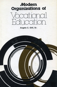 Hardcover Modern Organizations of Vocational Education Book