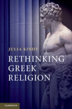 Hardcover Rethinking Greek Religion Book