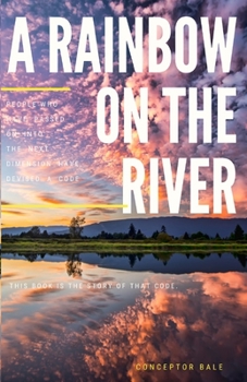 Paperback A Rainbow on the River Book