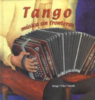 Hardcover Tango: Musica Sin Fronteras (Spanish Edition) [Spanish] Book