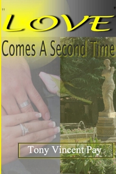 Paperback Love Comes A Second Time Book