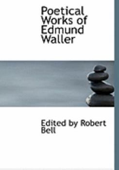 Poetical Works of Edmund Waller