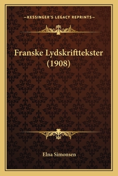 Paperback Franske Lydskrifttekster (1908) [Danish] Book
