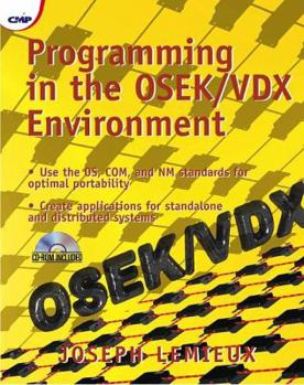 Paperback Programming in the OSEK/VDX Environment (With CD-ROM) Book