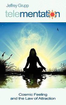 Paperback Telementation: Cosmic Feeling and the Law of Attraction Book