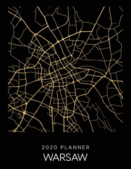 Paperback 2020 Planner Warsaw: Weekly - Dated With To Do Notes And Inspirational Quotes - Warsaw - Poland Book