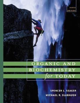 Paperback Organic and Biochemistry for Today (with Gob Chemistrynow and Infotrac) [With Infotrac] Book