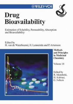 Hardcover Drug Bioavailability: Estimation of Solubility, Permeability, Absorption and Bioavailability Book