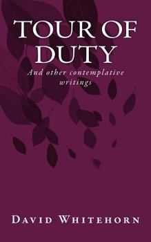 Paperback Tour of Duty: And other contemplative writings Book